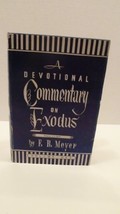 Devotional commentary on Exodus Meyer, F. B - £23.97 GBP