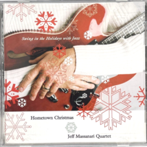 Jeff Massanari Quartet Hometown Christmas CD 2003 Guitar Jazz SIGNED - £11.54 GBP