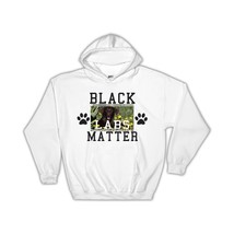 Labrador Flowers Black Labs Matter : Gift Hoodie Dog Puppy Pet Garden Animal Cut - £28.76 GBP