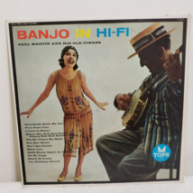 Paul Martin &amp; His Old-Timers - BANJO IN HI-FI LP Vinyl Record - L1572 - ... - $5.44