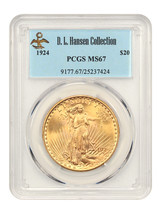 1924 $20 PCGS MS67 ex: D.L. Hansen - $15,277.50
