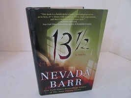 13-1/2 By Nevada Barr 2009 Vanguard Press Hc Book W/DJ - £3.83 GBP