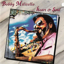 Bobby militello heart and soul thumb200