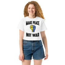 Make Peace Not War Custom Design Ukraine Fist Print Loose Fit Crop Top T... - £22.72 GBP