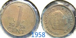 Holland ONE Cent 1958 - $2.50