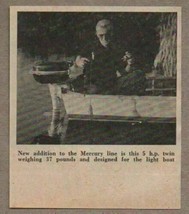 1949 Magazine Photo Mercury 5 HP Outboard Motors Man Fishing in Boat - £6.53 GBP