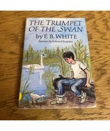 The Trumpet of the Swan - Paperback By E. B. White - VERY GOOD - $4.84