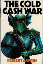 The Cold Cash War - Robert Asprin - Hardcover DJ UK Edition - 1977 - £11.78 GBP