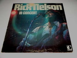 Rick Nelson In Concert Record Album Vinyl LP Gatefold Decca 75162 Stereo... - $29.99