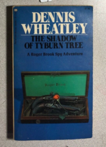 THE SHADOW OF TYBURN TREE by Dennis Wheatley (1973) Ballantine spy paperback 1st - £10.11 GBP