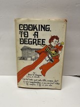 COOKING TO A DEGREE - 1972 - Mario  Glasserow &amp; Lois Brook signed by Loi... - £19.60 GBP