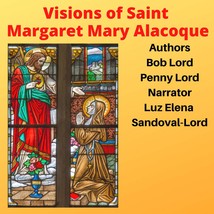 Visions of Saint Margaret Mary Alacoque Audiobook - £2.32 GBP