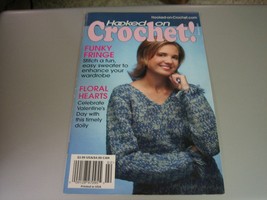 Hooked on Crochet! Magazine - Funky Fringe &amp; Floral Hearts - February 2005 - $8.78