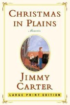 Christmas in Plains: Memories by President Carter, Jimmy:Brand New Hardcover ppd - $11.99