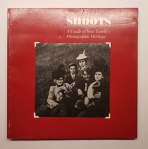 Shoots : A Guide to Your Family&#39;s Photographic Heritage Thomas L. Davies 1978 - £7.15 GBP