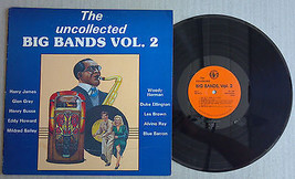 The Uncollected Big Bands Vol. 2  Duke Ellington Harry James - Vinyl Record 33LP - £4.66 GBP