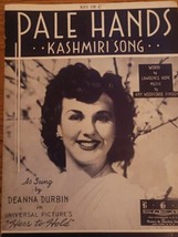Pale Hands Kashmiri Song Vintahe Sheet Music as Sung By Deanna Durbin - $11.26