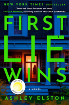 First Lie Wins: Reese&#39;S Book Club: a Novel - $13.53