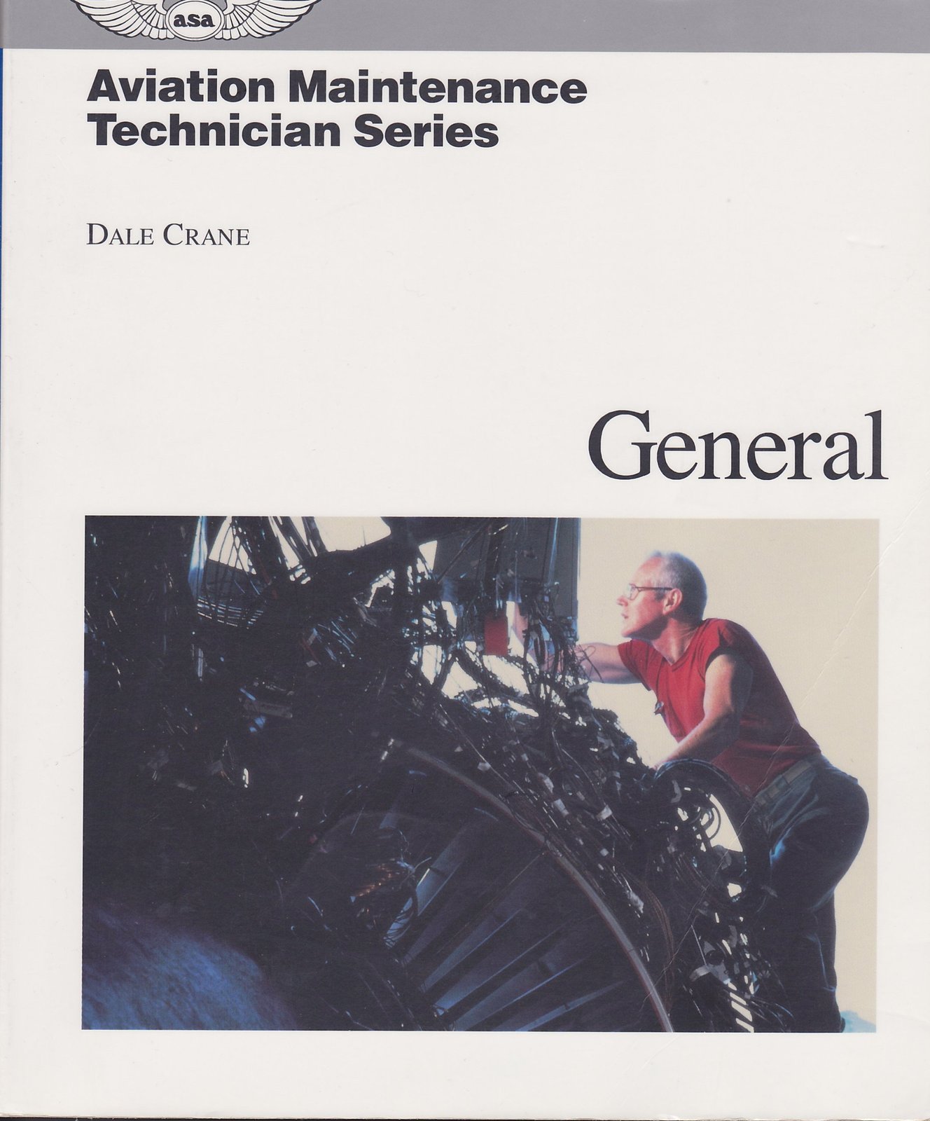 Primary image for General (Aviation Maintenance Technician Series) [Paperback] Crane, Dale