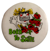 Vintage Born to Smile Pinback Button Braces Orthodontics Dental Pin 1 3/4&quot; - $8.86