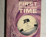 FIRST THROUGH TIME by Rex Gordon (1962) Ace SF paperback - £10.17 GBP