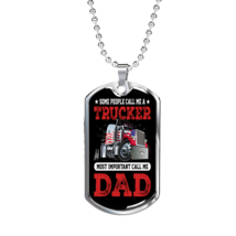Some People Call Me A Trucker Dog Tag Stainless Steel or 18k Gold 24&quot; Chain - £37.11 GBP+