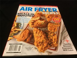 Centennial Magazine Air Fryer Recipes Amazing Meals in Minutes: 150 Recipes - $12.00