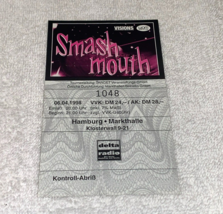 SMASH MOUTH 1998 UNUSED CONCERT GIG TICKET HAMBURG GERMANY MARKTHALLE - $9.99