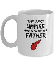 Umpire Dad Mug - Best Umpire Father Ever - Funny Gift for Umpire Daddy - 11 oz C - £13.51 GBP+