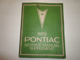 1979 Pontiac Firebird Grand Prix Lemans Manuale Di Riparazione Supplementare - $44.99