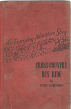 An Everyday Adventure Story Cross-Country Bus Ride by Enid Johnson Hardback - £6.29 GBP