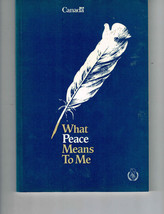 What Peace Means to Me, w/ Bobby Orr, Liona Boyd, Chief Albert Levi... - £5.39 GBP
