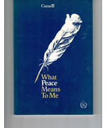 What Peace Means to Me, w/ Bobby Orr, Liona Boyd, Chief Albert Levi... - £5.41 GBP