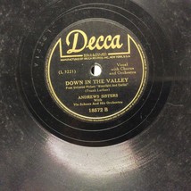 Andrews Sisters: Shoo-Shoo Baby Down In The Valley Decca 1943 L3321 78 Rpm - £10.21 GBP