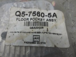Q&#39;STRAINT Q-5000 Floor Pocket Assembly #Q5-7560-5A - £13.96 GBP