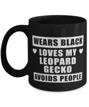 Leopard Gecko Mug - Wears Black Loves My Reptile Avoids People - 11 oz Funny  - £14.30 GBP