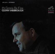 Glenn Yarbrough - It&#39;s Gonna Be Fine (LP) VG+ - £5.30 GBP