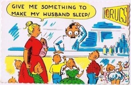 Comic Postcard Give Me Something To Make My Husband Sleep - $2.15