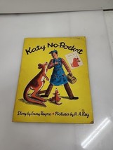 Katy No Pocket Kangaroo Author Emmy Payne Illustrated By H. A. Ray - £5.44 GBP