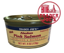  Trader Joe's Alaskan Wild Pink Salmon Skinless - Boneless Net 6 Oz Kosher - $7.69+