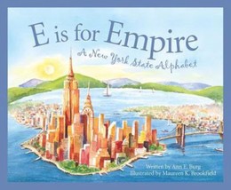 E Is For Empire: A New York Alphabet (Discover America State By State. Alphabet  - £7.90 GBP