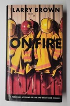 On Fire Larry Brown, Jr. 1994 First Edition Hardcover  - £7.90 GBP