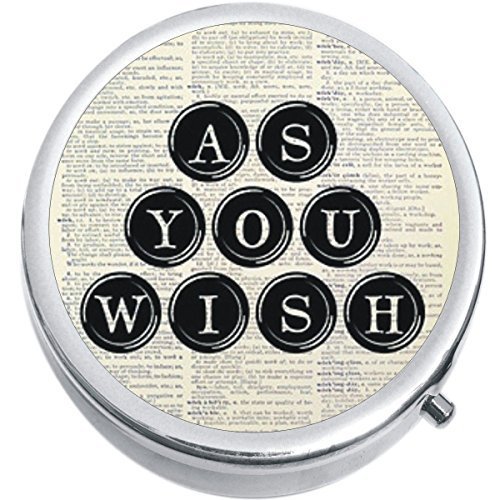 Primary image for As You Wish Typewriter Quote Medicine Vitamin Compact Pill Box