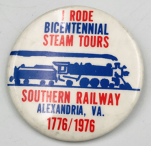 1976 Southern Railway SOU RR I Rode Behind Pin 2.25&quot; Dia Bicentennial Steam Tour - £7.46 GBP