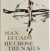 Max Lucado He Chose the Nails SEALED Vintage VHS Christian Music Concert VHSBX9 - $19.99