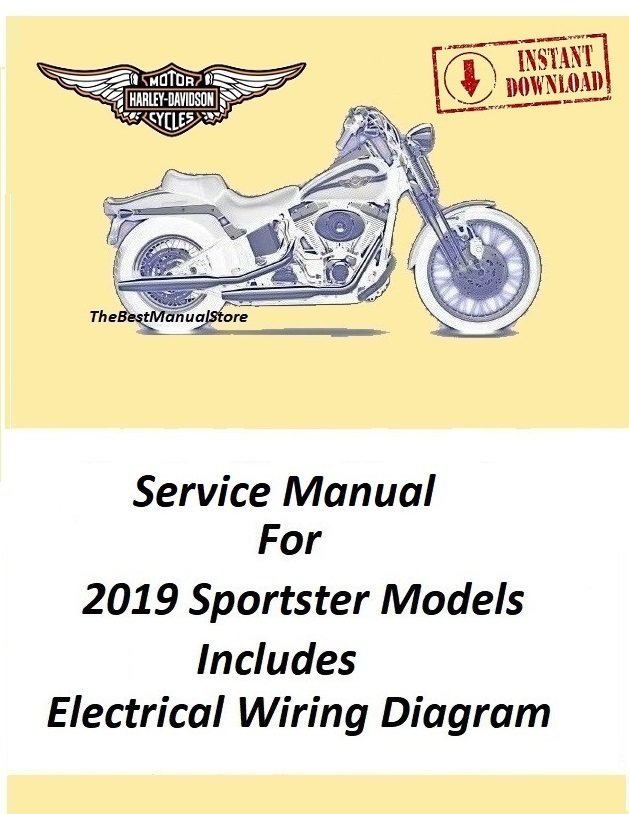 2019 Harley Davidson Sportster Models Service Manual Download - $22.95