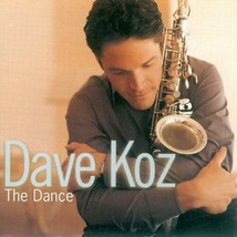 Dave Koz - The Dance U.S. Cd 1999 14 Tracks Smooth Jazz - £10.11 GBP