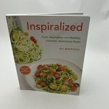 Inspiralized: Turn Vegetables Into Healthy, Creative, Satisfying Meals: A... - £16.54 GBP