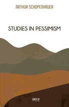 Studies In Pessimism  - £11.52 GBP