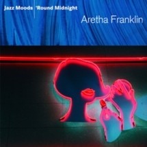 Franklin,Aretha Jazz Moods: Round Midnight - Cd - £18.05 GBP